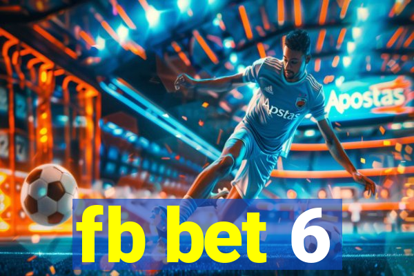 fb bet 6